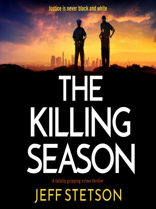 Title details for The Killing Season by Jeff Stetson - Wait list